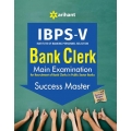 The Arihant book of IBPS-V Bank Clerk Main Examination Success Master