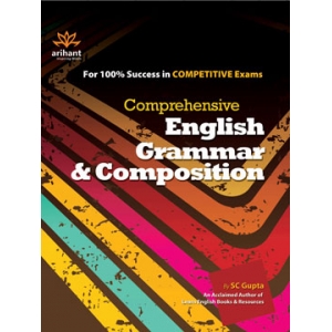 The Arihant book of Comprehensive English Grammar & Composition