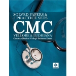The Arihant book of Solved Papers & 5 Practice Sets CMC (Vellore & Ludhiana) [Christian Medical College] Entrance Exam