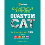 The Arihant book of Quantitative Aptitude Quantum CAT Common Admission Tests For Admission into IIMs