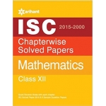 The ARihant book of Isc Chapterwise Solved Papers Mathematics Class 12th