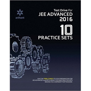 The Arihant book of Test Drive for JEE Advanced 2016 - 10 Practice Sets
