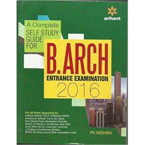 The Arihant book of A Complete Self Study Guide for B.Arch 2016