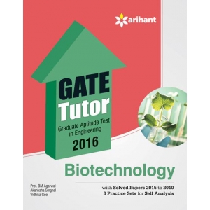 The Arihant book of GATE Tutor 2016 Biotechnology