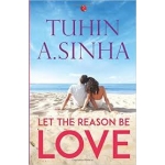 THE RUPA BOOK OF THE LET THE REASON BE LOVE