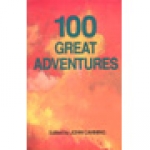  100 GREAT ADVENTURES Book