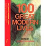 100 GREAT MODERN LIVES Book