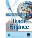 Practitioners Book on Trade Finance