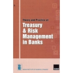 Theory and Practice of Treasury and Risk Management in Banks