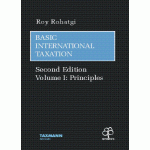 Basic International Taxation (Vol I)