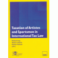 Taxation of Artistes and Sportsmen in International Tax Law