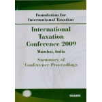 Summary of Conference Proceedings - International Taxation Conference 2009 Mumbai, India