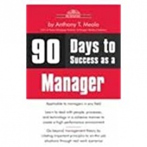 90 Days To Success As A Manager