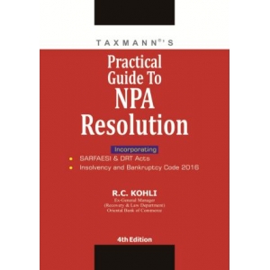 The Taxmann book of Practical Guide To NPA Resolution