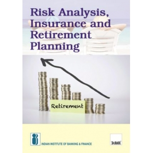 The Taxmann book of Risk Analysis,Insurance and Retirement Planning