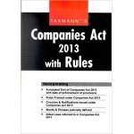 The Taxmann Book of Companies Act 2013 with Rules