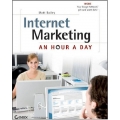 Internet Marketing: An Hour a Day