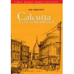 Calcutta-A City Remembered