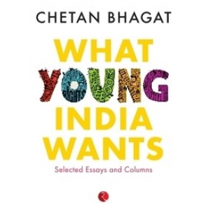 WHAT YOUNG INDIA WANTS