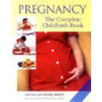 PREGNANCY THE COMPLETE CHILDBIRTH BOOK-A