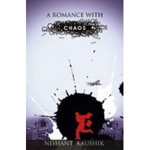A ROMANCE WITH CHAOS