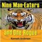  NINE MAN-EATERS AND ONE ROGUE Book