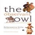  THE OBSERVANT OWL